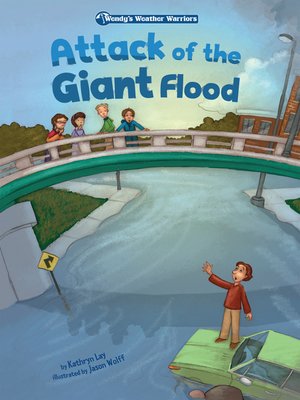 cover image of Attack of the Giant Flood
